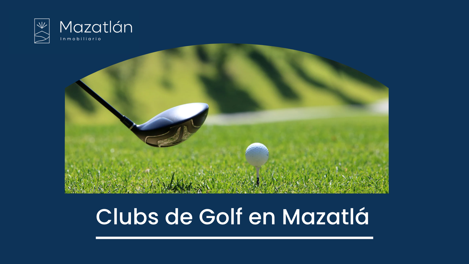 Clubs de Golf en Mazatlán, Sinaloa, México